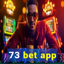 73 bet app